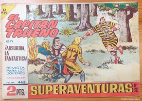 Tebeos: EL CAPITÁN TRUENO Nº443 - SUPERAVENTURAS Nº 932 - EDITORIAL BRUGUERA - ORIGINAL DE ÉPOCA